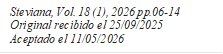 Steviana, Vol. 18 (1), 2026 pp.06-14 
Original recibido el 25/09/2025 
Aceptado el 11/05/2026


