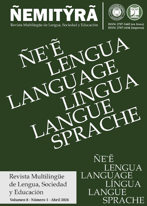 					Ver Vol. 8 Núm. 1 (2026): ÑEMITỸRÃ - Revista Multilingüe de Lengua, Sociedad y Educación
				