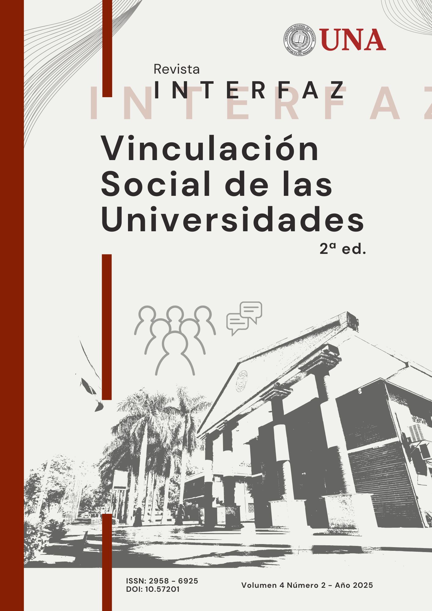 					Ver Vol. 4 Núm. 2 (2025): Vinculación Social de las Universidades 2ª. ed.
				